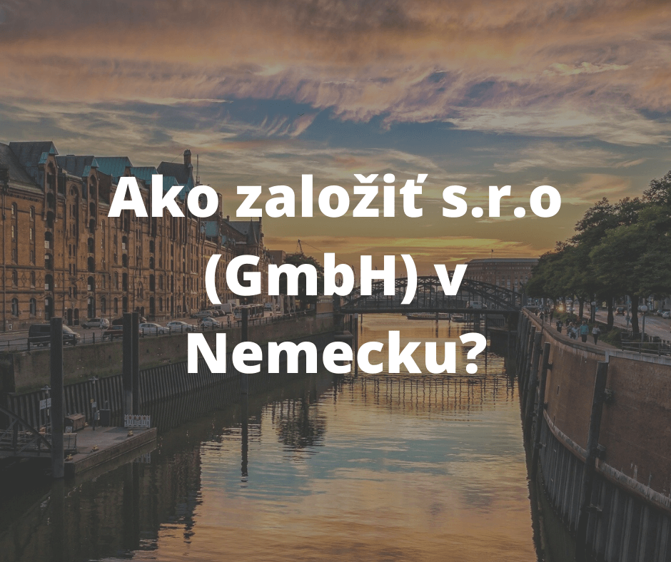 zalozenie s.r.o. v nemecku