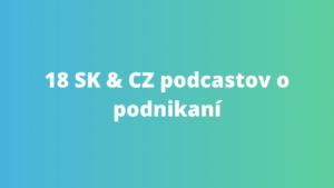 podcasty o podnikaní
