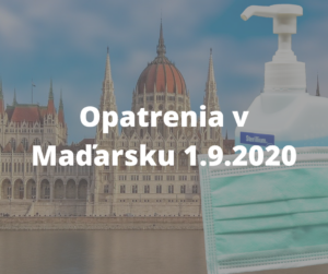 Opatrenia v Madarsku 1.9,2020